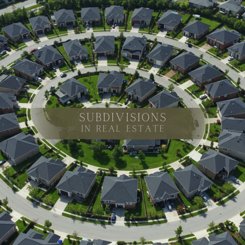 what is subdivisions in real estate